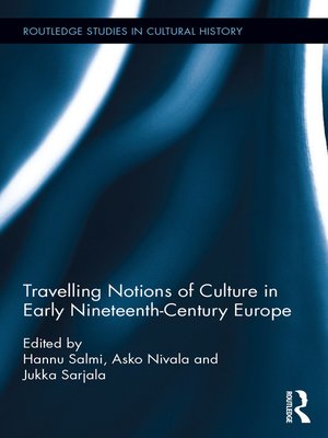cover image of Travelling Notions of Culture in Early Nineteenth-Century Europe